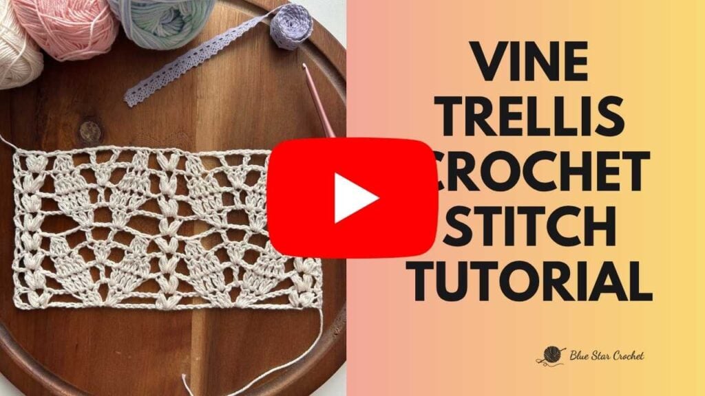 vine trellis crochet stitch tutorial